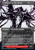 Archfiend of the Dross (V.2) - Phyrexia: All Will Be One: Extras (Rare) [XONE-434]