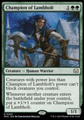 Champion of Lambholt - Commander: March of the Machine (Rare) [MOC-293]