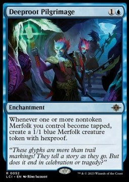 Deeproot Pilgrimage - The Lost Caverns of Ixalan (Rare) [LCI-52]