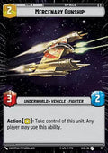 Mercenary Gunship - Shadows of the Galaxy: Extras (Uncommon) [XSHD-517]