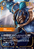 Jax, Unrelenting (V.2 - Showcase) - Spiritforged (Showcase) [SFD-119a]