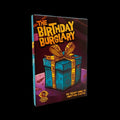 Holiday Hijnks - Birthday Burglary